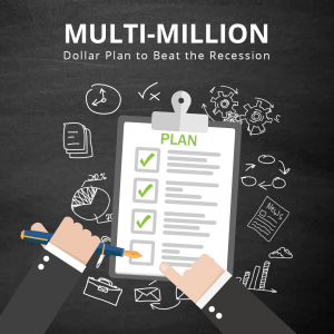 Recording: Multi-Million Dollar Plan to Beat the Recession