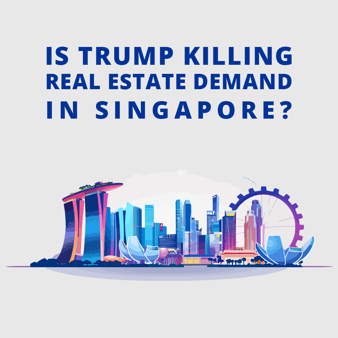 Recording: Is Trump Killing Real Estate Demand in Singapore?